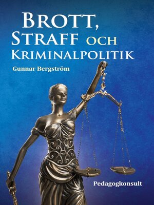 cover image of Brott, straff och kriminalpolitik